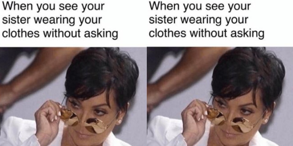 20 Funny Memes About Siblings And Being The Middle Child 20 Funny Memes About Siblings And Being The Middle Child