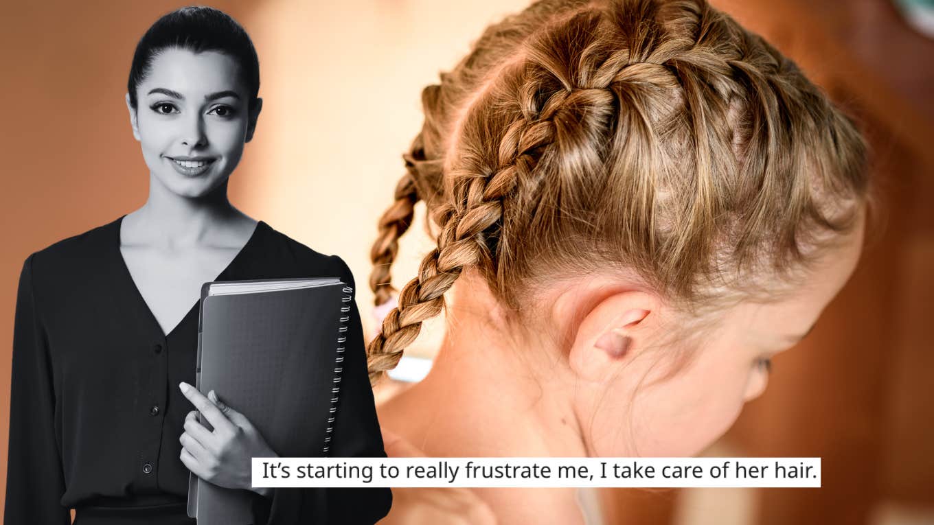Mom Wonders If She's Wrong For Being Frustrated That Her Daughter's Preschool Teacher Keeps Redoing Her Hair teacher smiling and holding notebook, little girl getting her hair braided, reddit post