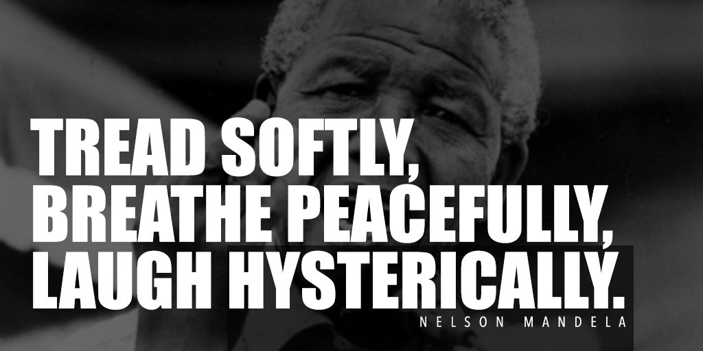 nelson mandela quotes july 18, 2020