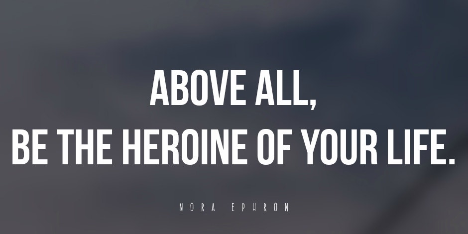 nora ephron quotes