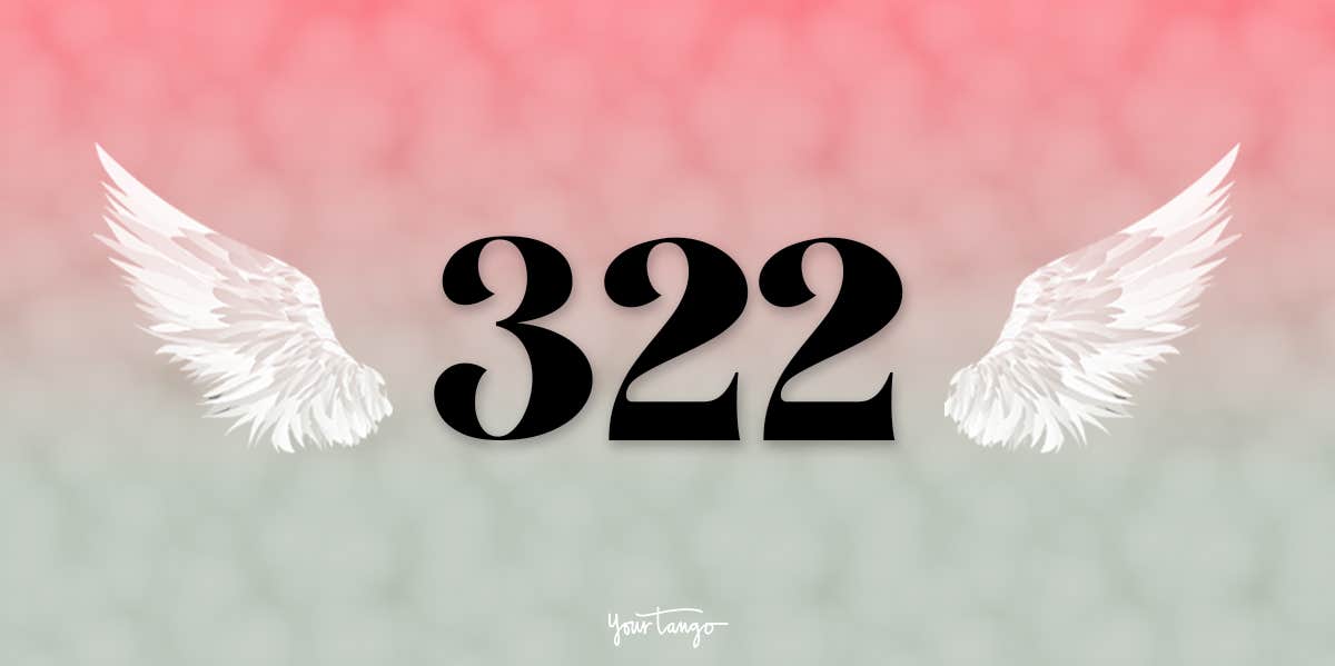 Angel Number 322 Meaning & Symbolism | YourTango