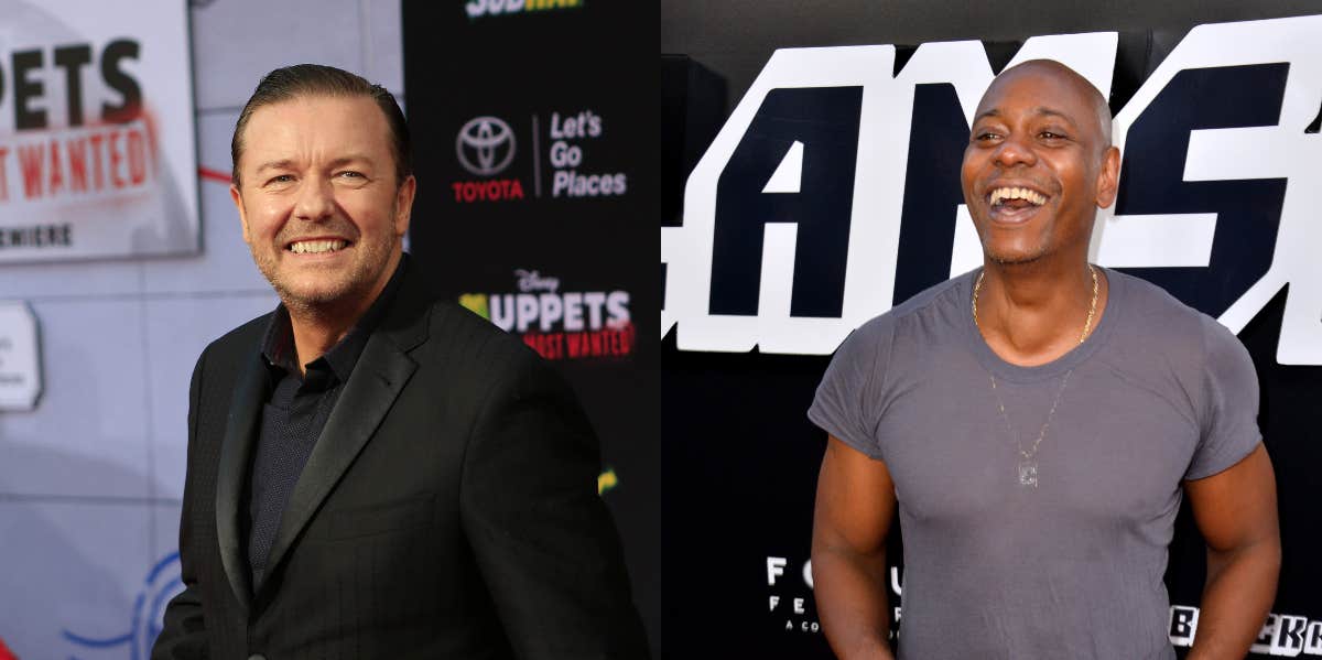 Ricky Gervais and Dave Chappelle