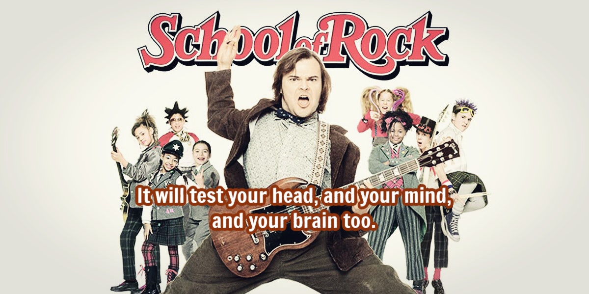 School Of Rock Quotes