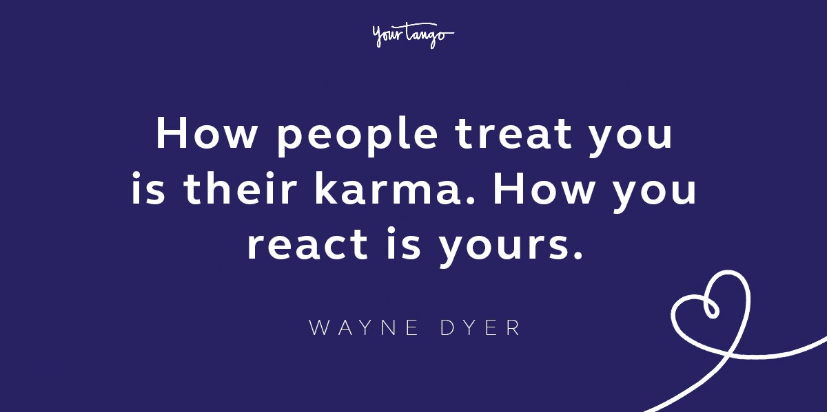 wayne dyer taking the high road quote
