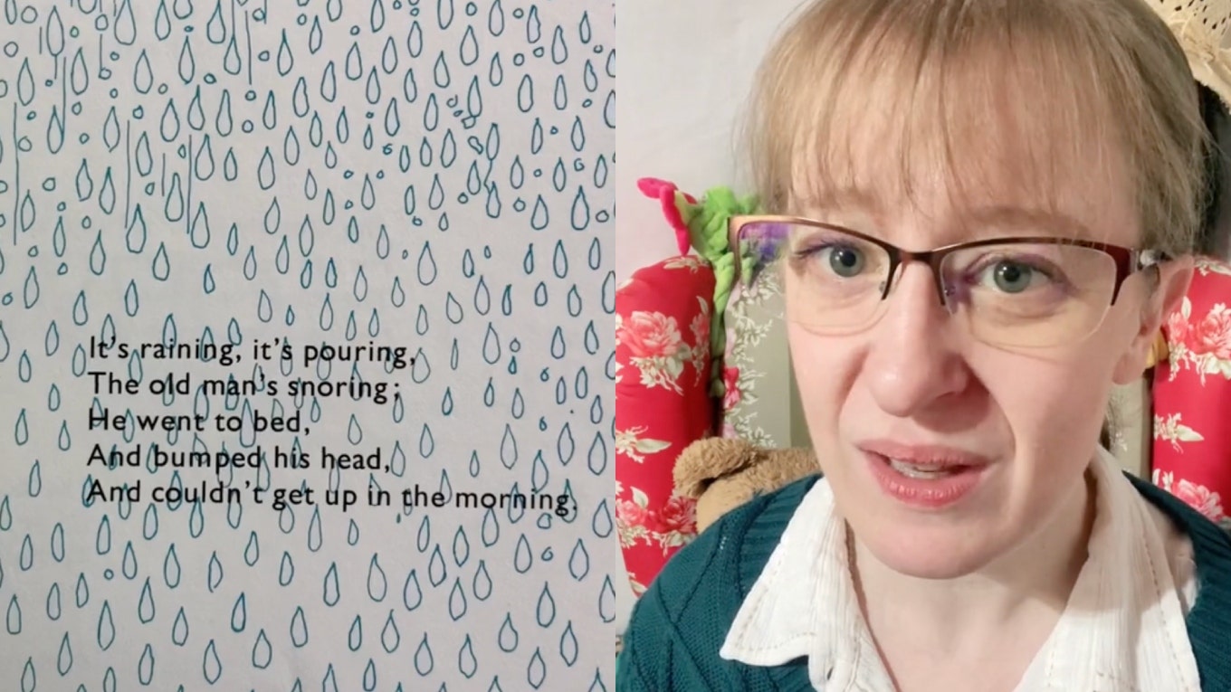 Teacher Explains The Dark Meaning Behind The It's Raining, It's Pouring Nursery Rhyme A teacher explains the meaning behind the nursery rhyme