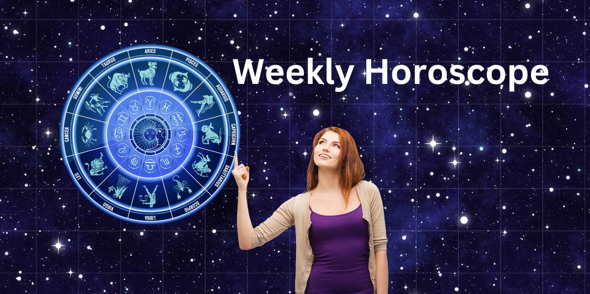 zodiac signs weekly horoscope for april 24 - 30, 2023