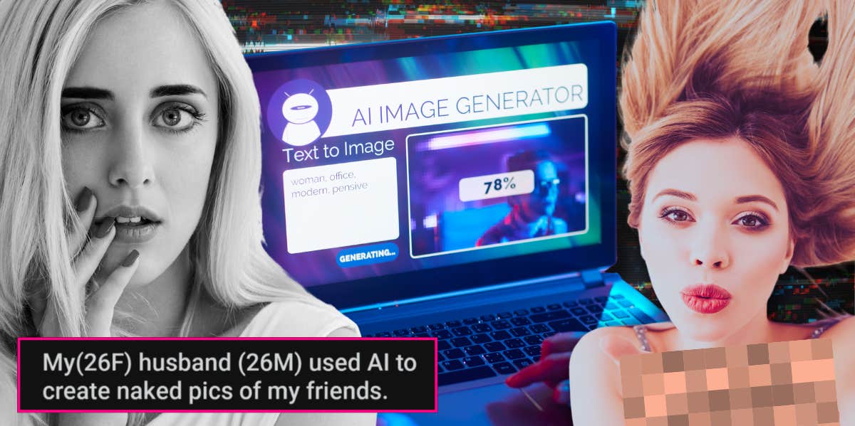 Woman's Husband Used AI To Make Intimate Photos Of Her Friends Woman distraught over her husband making deepfake porn from her friends photos