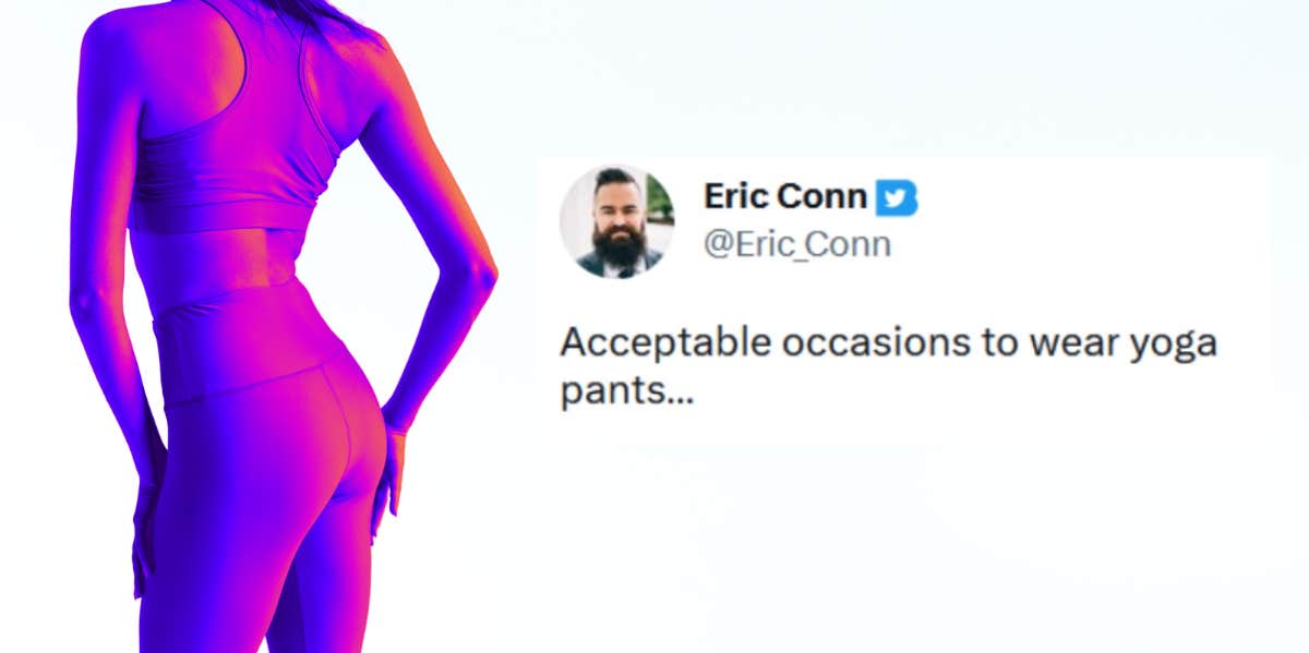 Yoga pants, tweet from Eric Con