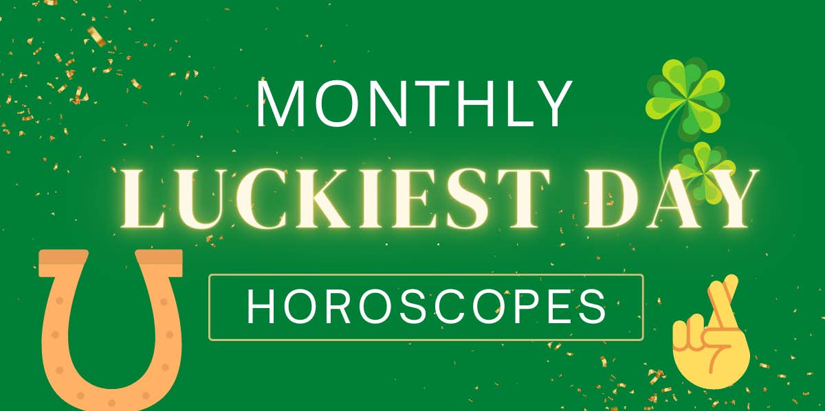 Each Zodiac Sign's Luckiest Day Of The Month For February 2023