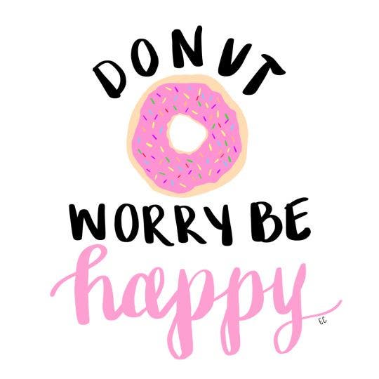 don't worry be happy Happiness Quotes