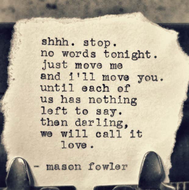 Mason Fowler Quotes poems sex and love