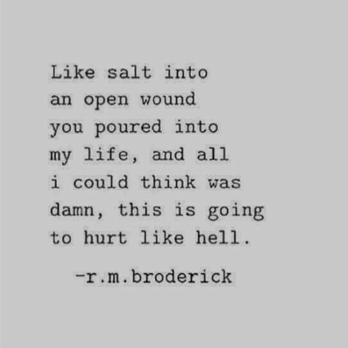 Heartbreaking quotes Instagram Poet R. M. Broderick