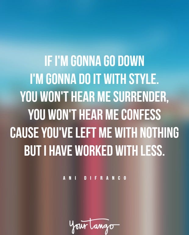 ani difranco inspirational quotes self-esteem