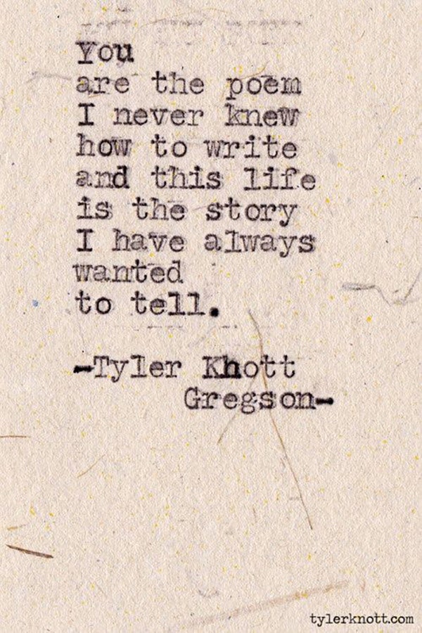 Tyler Knott Gregson Instagram Love Poems Quotes