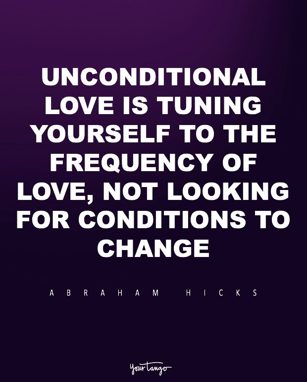 Unconditional Love quotes radical acceptance