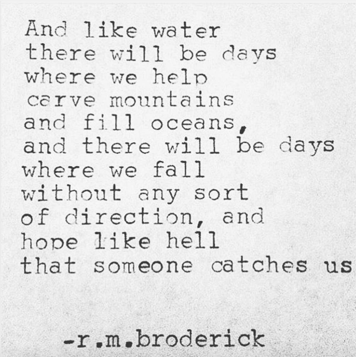Heartbreaking quotes Instagram Poet R. M. Broderick