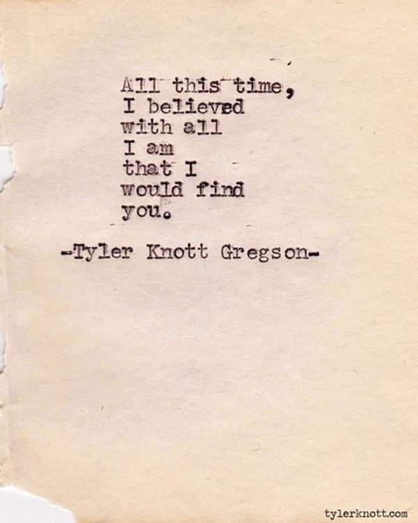 Tyler Knott Gregson Instagram Love Poems Quotes