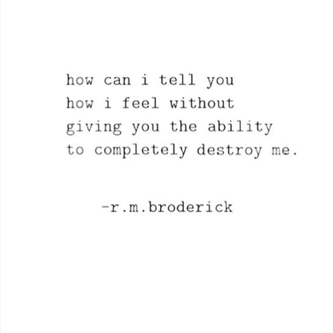 Heartbreaking quotes Instagram Poet R. M. Broderick