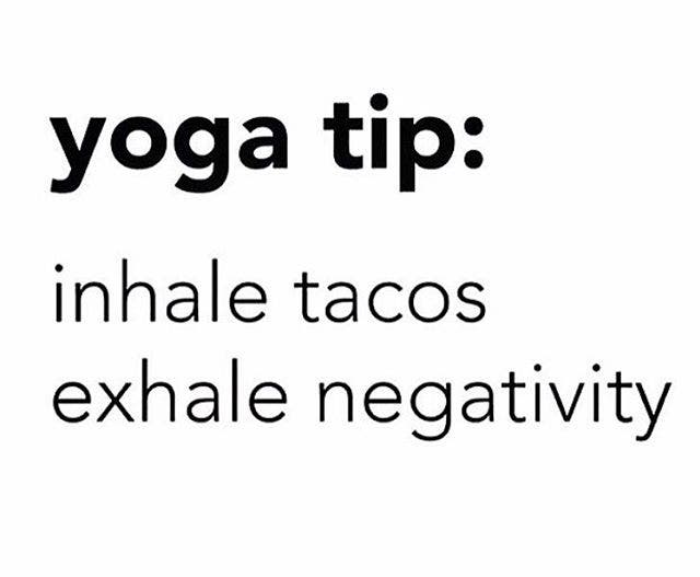 taco yoga
