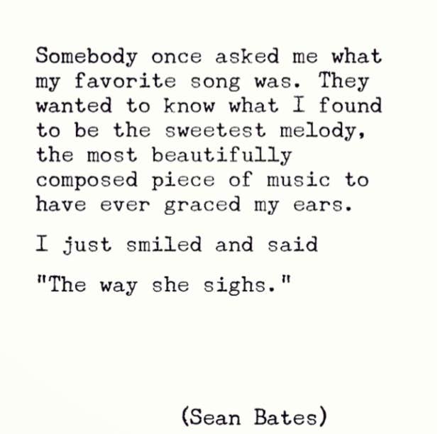 Sean Bates Instagram Poet Love Poems Love Quotes