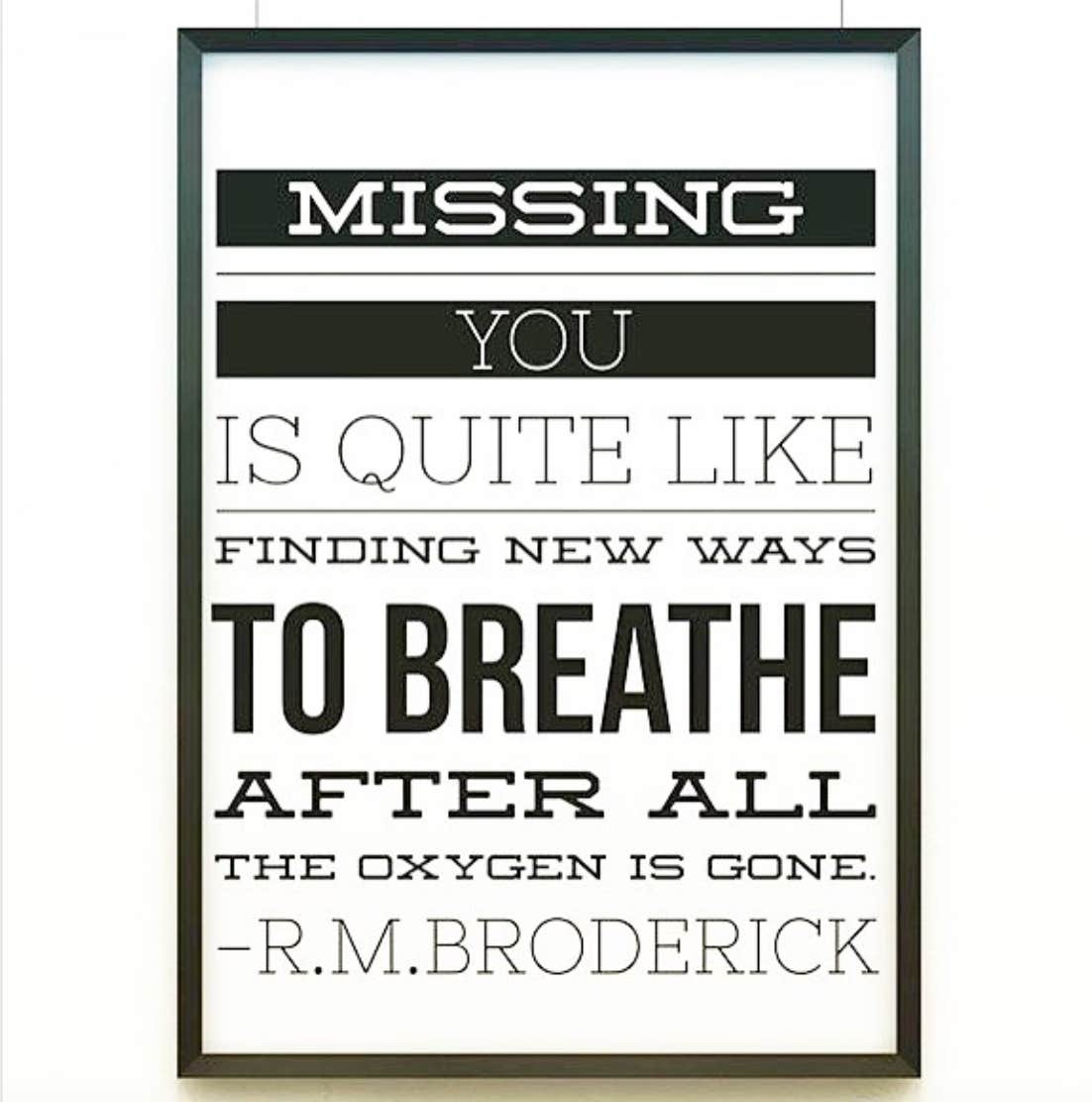 Heartbreaking quotes Instagram Poet R. M. Broderick