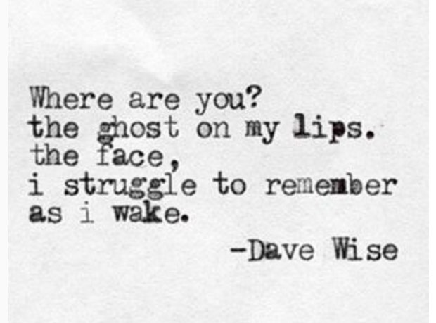 Dave Wise Poems About Love and Breakup Instagram Quotes