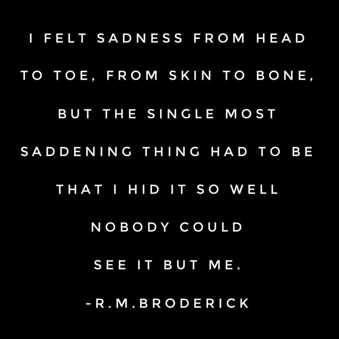 Heartbreaking quotes Instagram Poet R. M. Broderick