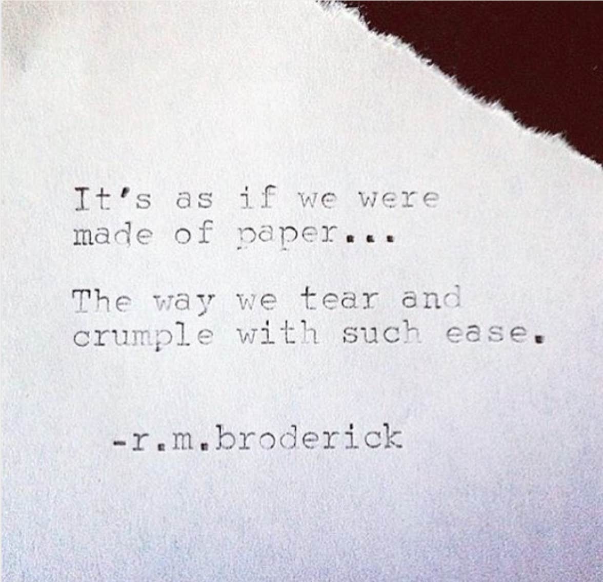 Heartbreaking quotes Instagram Poet R. M. Broderick