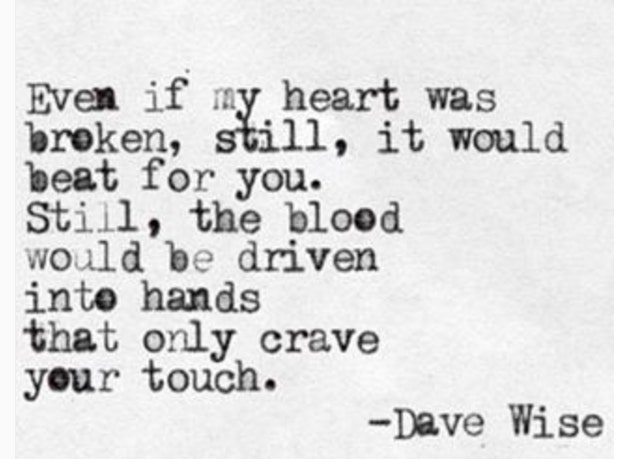 Dave Wise Poems About Love and Breakup Instagram Quotes