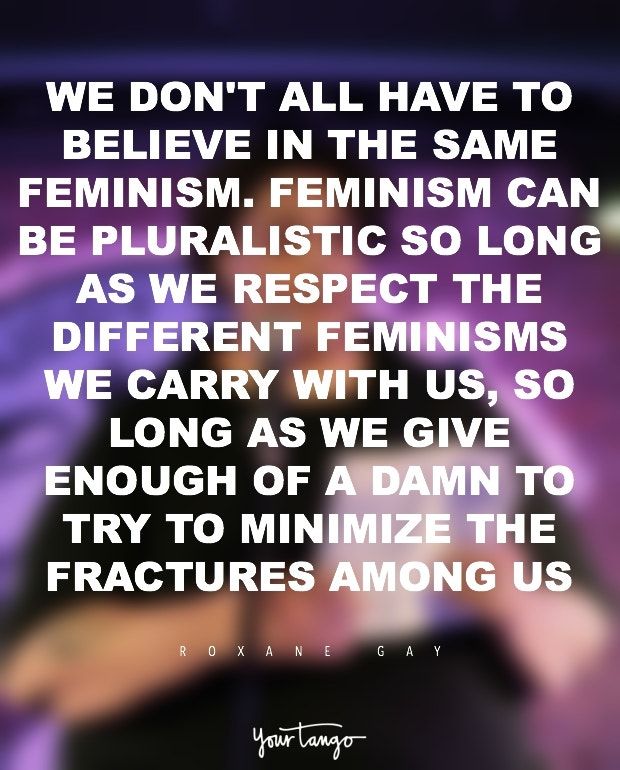 Roxane Gay Quotes Feminism