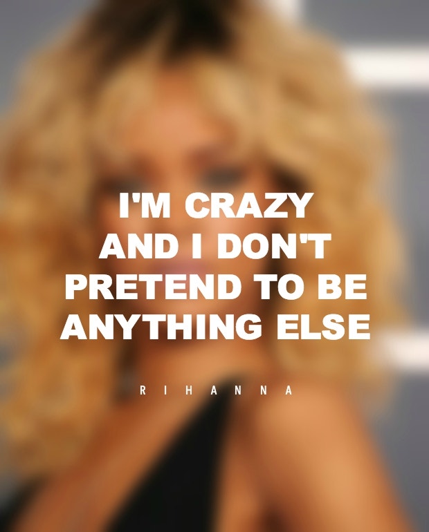 Rihanna quotes