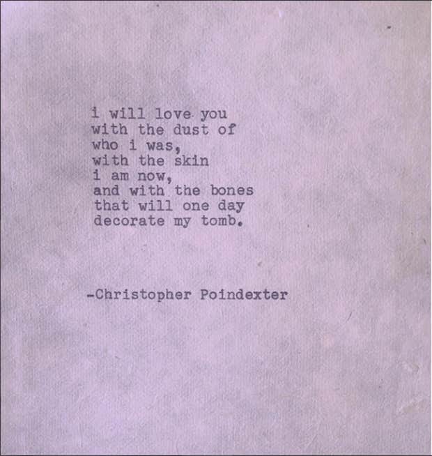 Christopher Poindexter Poems Instagram Quotes About Love