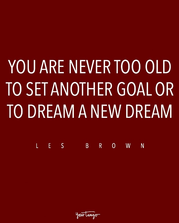 inspiring quotes for growing old