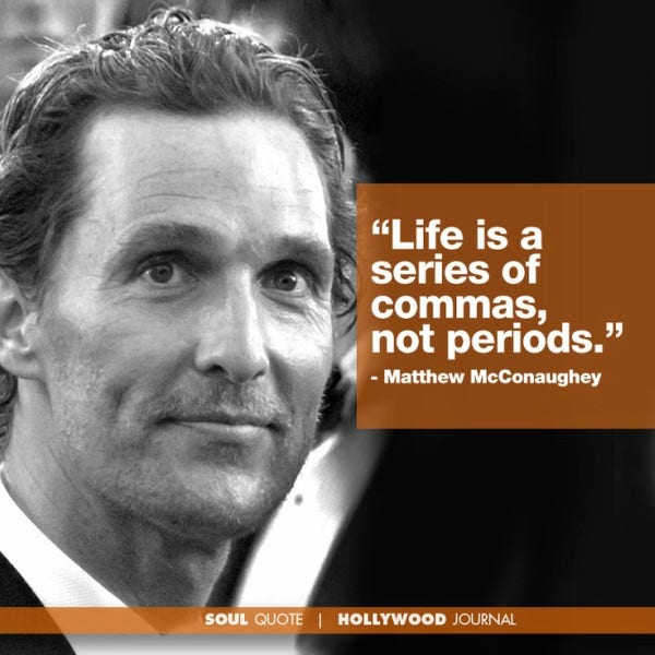 matthew mcconaughey quote