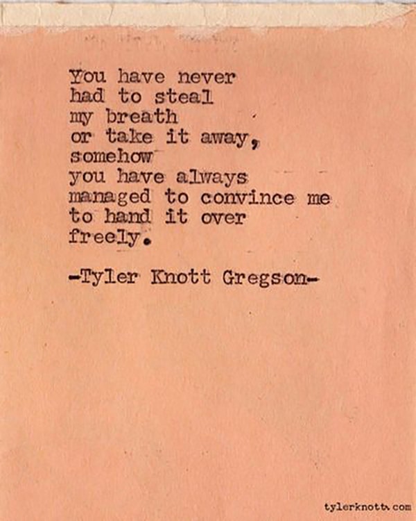 Tyler Knott Gregson Instagram Love Poems Quotes