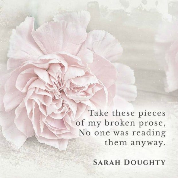 Sarah Doughty Poems Instagram Quotes About Love And Heartbreak