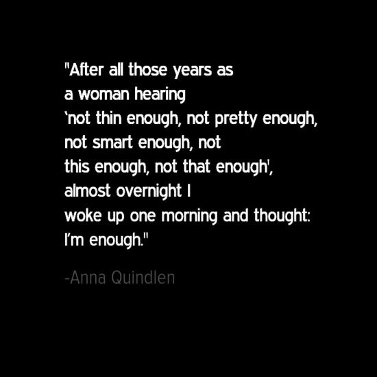 Anna Quindlen women quote