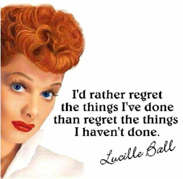 lucille ball Inspiring Quote About Life