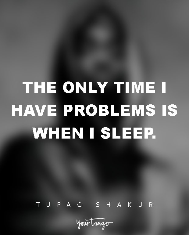 tupac quotes about life