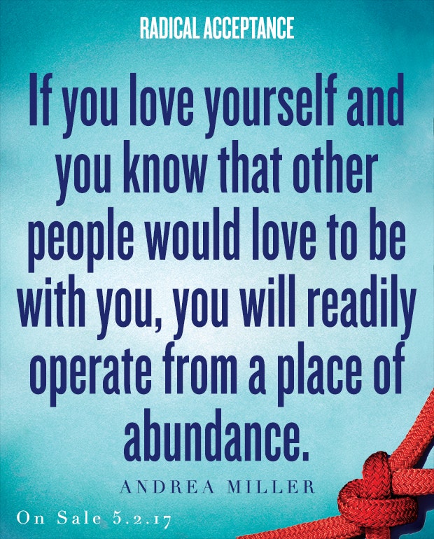 Radical Acceptance Andrea Miller Love yourself