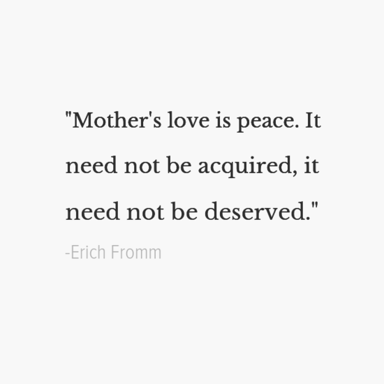 Erich Fromm mothers day quotes