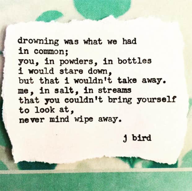 J.Bird Poet Instagram Quotes Love Heartbreak
