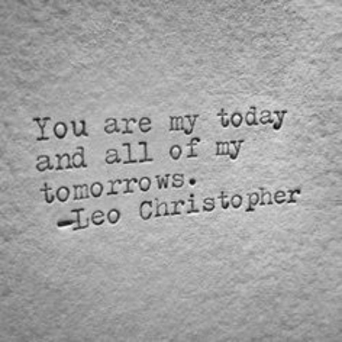 Leo Christopher Quote