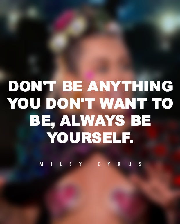 miley cyrus quote 
