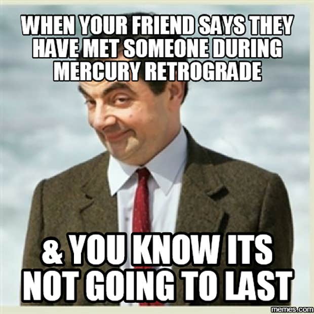 Astrology, Zodiac, Mercury In Retrograde Memes