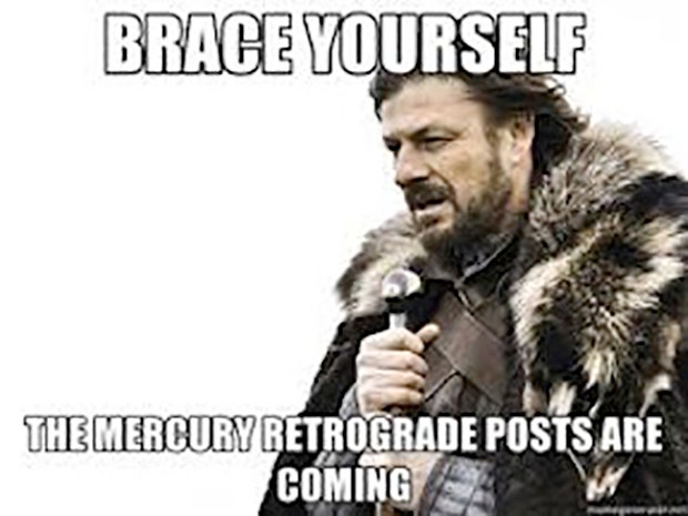 Astrology, Zodiac, Mercury In Retrograde Memes