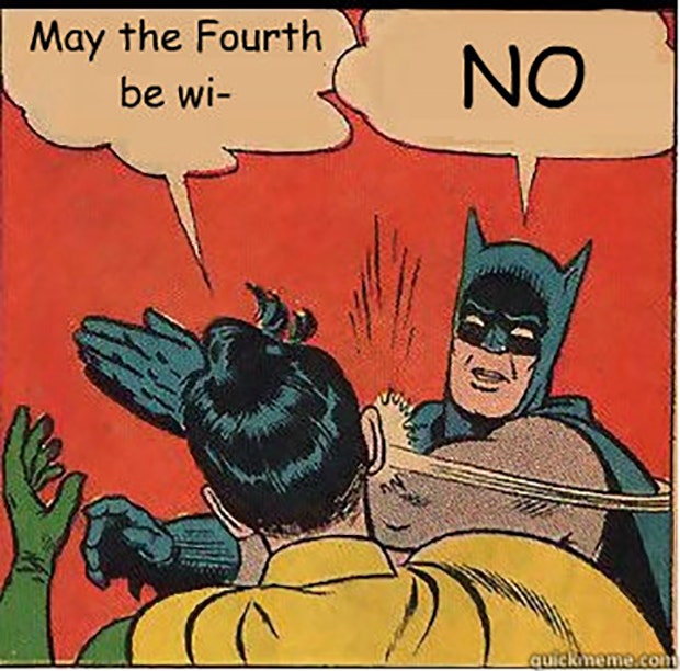 may the 4th be with you meme