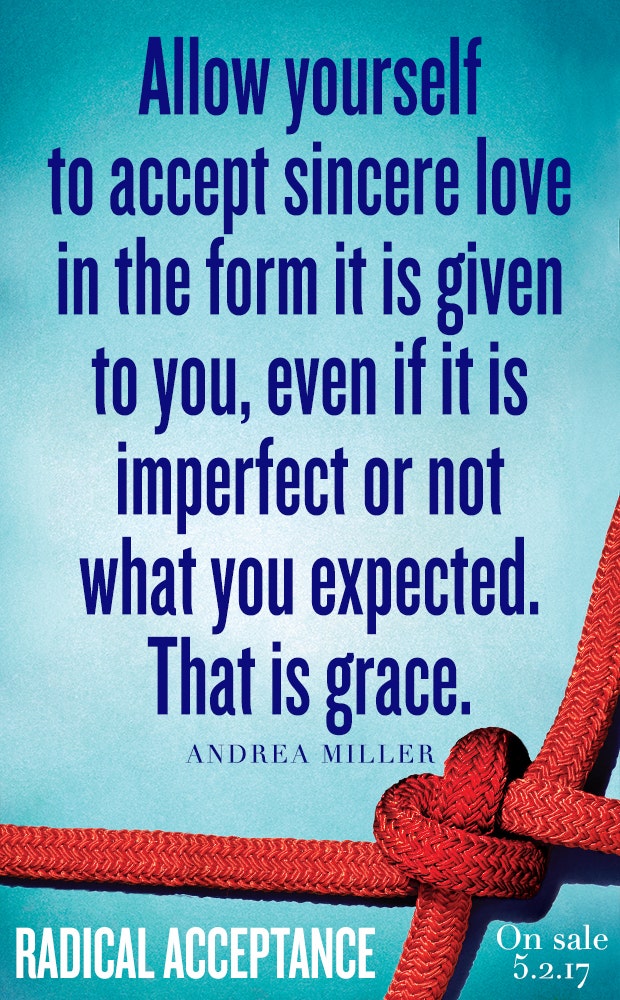 Radical Acceptance Love Quotes Unselfish Love