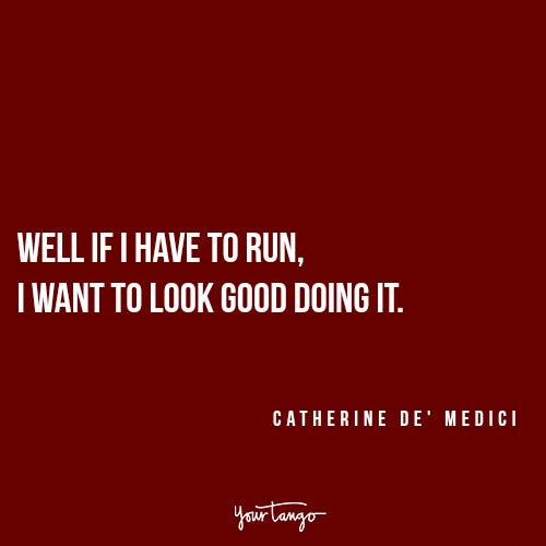 Catherine de Medici Reign quotes