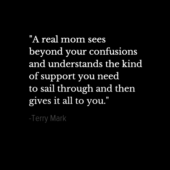  Terry Mark mothers day quotes